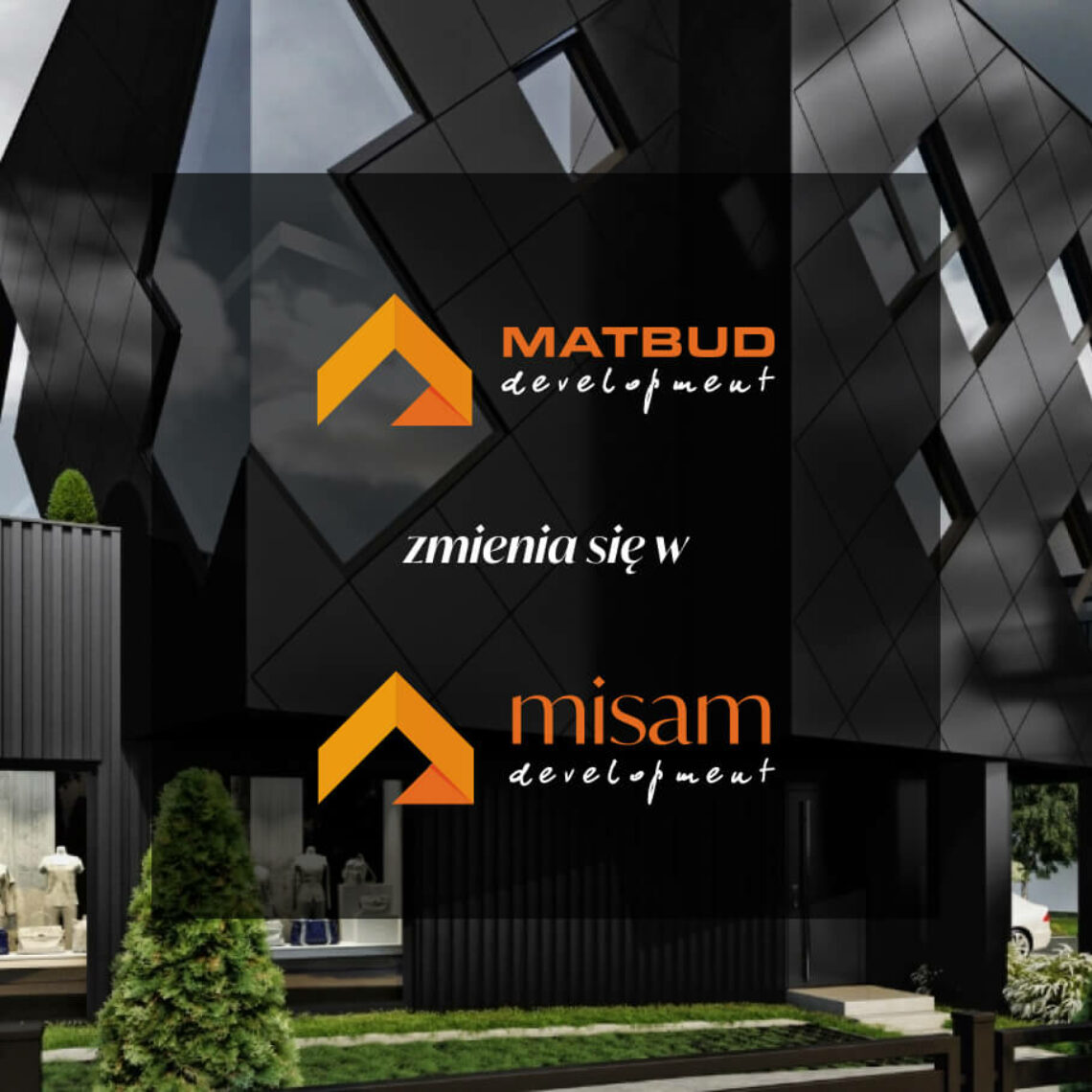 matbud development zmienia sie w misam development