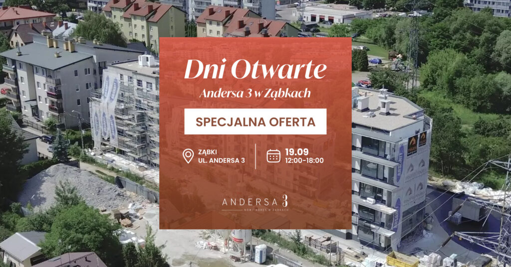 Tage der offenen Tür Andersa 3 in Ząbki – Besichtigen Sie Wohnungen live am 19. September